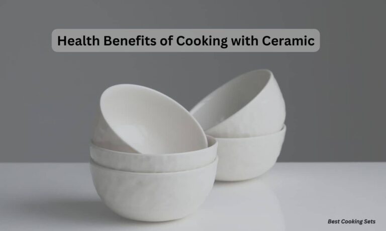 health benefits of cooking with ceramic